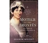 Mother Of The Brontës