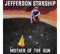 Jefferson Starship – Mother Of the Sun – CD – Éd. limitée, digipack avec livret