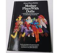 Mother Plays With Dolls ... and Finds an Important Key to Unlocking Creativity