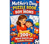Mother’s Day Puzzle Book for Boy Moms: 200+ Word Search and Sudoku Puzzles