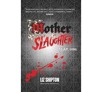 Mother & Slaughter: a female-rage-fueled fantasy satire