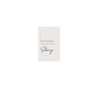 Mother, Tell Me Your Story (Hardback)