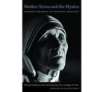 Mother Teresa and the Mystics - [Version Originale] Inconnu (Auteur)