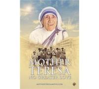 Mother Teresa: No Greater Love / Madre Teresa: No Hay Amor Más Grande