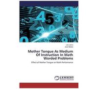 Mother Tongue As Medium Of Instruction In Math Worded Problems