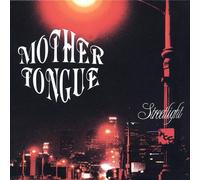 Mother Tongue - Streetlight