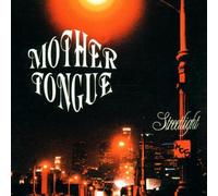 Mother Tongue - Streetlight [Import]