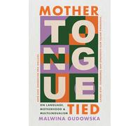 Mother Tongue Tied