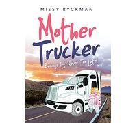 Mother Trucker