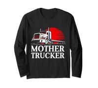 Mother Trucker, Chauffeur de Camion drôle Manche Longue