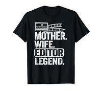 Mother Wife Editor Legend Videography Mom Montage T-Shirt