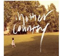 Mothercountry - One Day Grow Into a Man