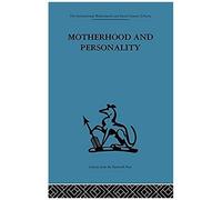 Motherhood And Personality