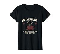 Motherhood : Powered by Love and Coffee Design T-Shirt