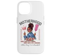 Motherhood Queen Serviteur Exhausted Pride Coque pour iPhone 14