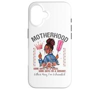 Motherhood Queen Serviteur Exhausted Pride Coque pour iPhone 16