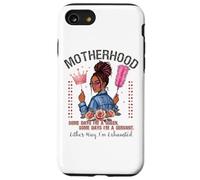 Motherhood Queen Serviteur Exhausted Pride Coque pour iPhone SE (2020) / 7/8