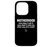 Motherhood Some Days I Rock It Some Days It Rocks Me Coque pour iPhone 14 Pro