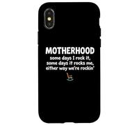 Motherhood Some Days I Rock It Some Days It Rocks Me Coque pour iPhone X/XS