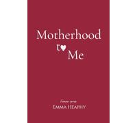 Motherhood to Me