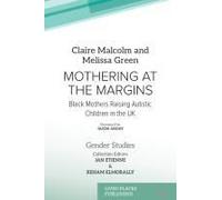Mothering At The Margins