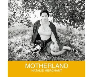 Motherland By Natalie Merchant (2001-11-12)