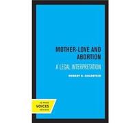 MotherLove and Abortion by Robert D. Goldstein Paperback Book Robert D. Goldstein (Auteur)