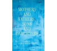Mothers And Fathers, Sons And Daughters