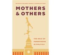 Mothers and Others Mothers and Others (Auteur)