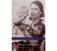 Mothers and Sons | Theodor Kallifatides