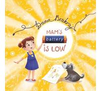 Mother's battery is low: stories for children