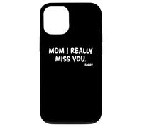 Mother's Day, Miss You Mom I Really Miss You Coque pour iPhone 12/12 Pro