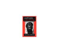 Mothers In Mourning: Moral And Legal Issues
