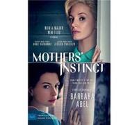 Mothers Instinct Movie Tiein - Barbara Abel - HarperCollins Publishers Inc - Livre en Anglais - Paperback Barbara AbelBarbara Abel (Auteur)