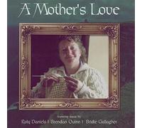 Daniels - Mother's Love