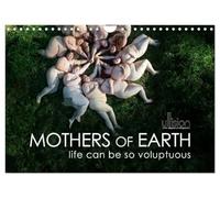 Mothers of earth- life can be so voluptuous (Wall Calendar 2026 DIN A4 landscape), CALVENDO 12 Month Wall Calendar: The natural power and beauty of corpulent women!