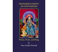 Mother's Party: An Invitation: Poetry, Prose, and Song