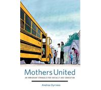 Mothers United: An Immigrant Struggle For Socially Just Education