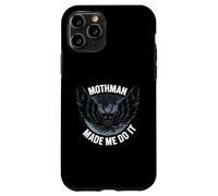 Mothman Made Me Do It Creepy Cryptid Paranormal Coque pour iPhone 11 Pro