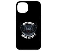 Mothman Made Me Do It Creepy Cryptid Paranormal Coque pour iPhone 13