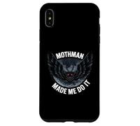Mothman Made Me Do It Creepy Cryptid Paranormal Coque pour iPhone XS Max