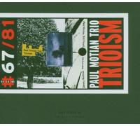 Motian, Paul - Trioism [Import]