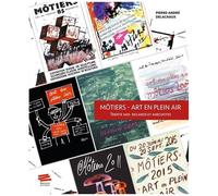 Môtiers - Art En Plein Air - Trente Ans : Regards Et Anecdotes