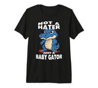 Motif Alligator Mignon « Not A Hater Just A Baby Gator » T-Shirt Haut de Gamme