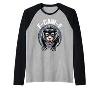 Motif Amusant Animal Attitude F-Caw-F en Forme de Panthère Fierce Manche Raglan