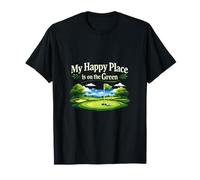 Motif Amusant de Golf « My Happy Place is on The Green » T-Shirt