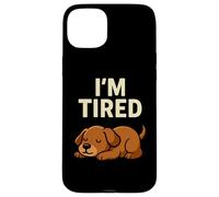 Motif Amusant pour Amoureux des Chiens avec Inscription « I'm Tired Puppy Sleeping » Coque pour iPhone 15 Plus