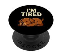 Motif Amusant pour Amoureux des Chiens avec Inscription « I'm Tired Puppy Sleeping » PopSockets PopGrip Adhésif