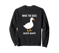 Motif Animal Amusant « What a Duck Quack » Sweatshirt