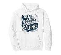 Motif Baleine Femme Homme Fille Citation Vie avec Baleines Sweat à Capuche